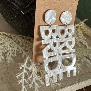 NWOT bride letter drop earrings